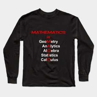 Mathematics is Funny Long Sleeve T-Shirt